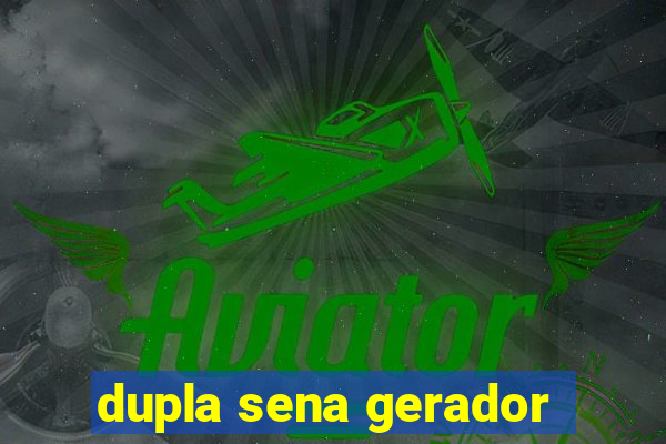 dupla sena gerador